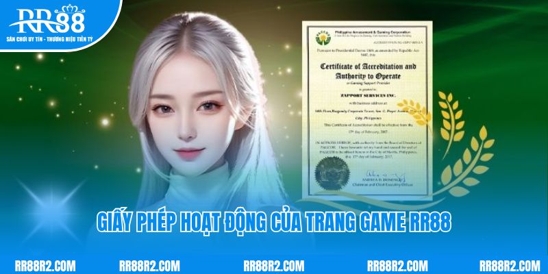 Giấy phép hoạt động của trang game RR88